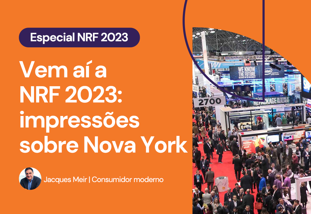 NRF CONVERGE: Ok Google, mostre-me o futuro do varejo?